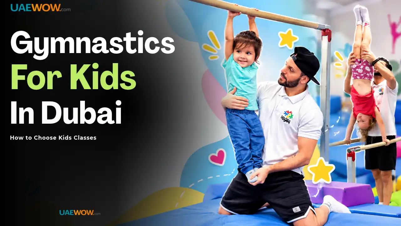 Gymnastics Dubai_ How to Choose Kids Classes